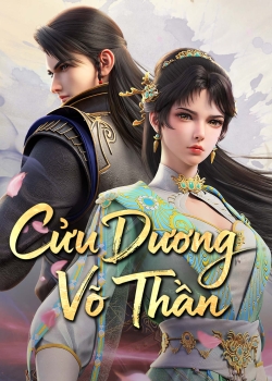 Phim Cửu Dương Võ Thần