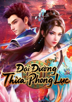 Phim Đại Đường Thừa Phong Lục